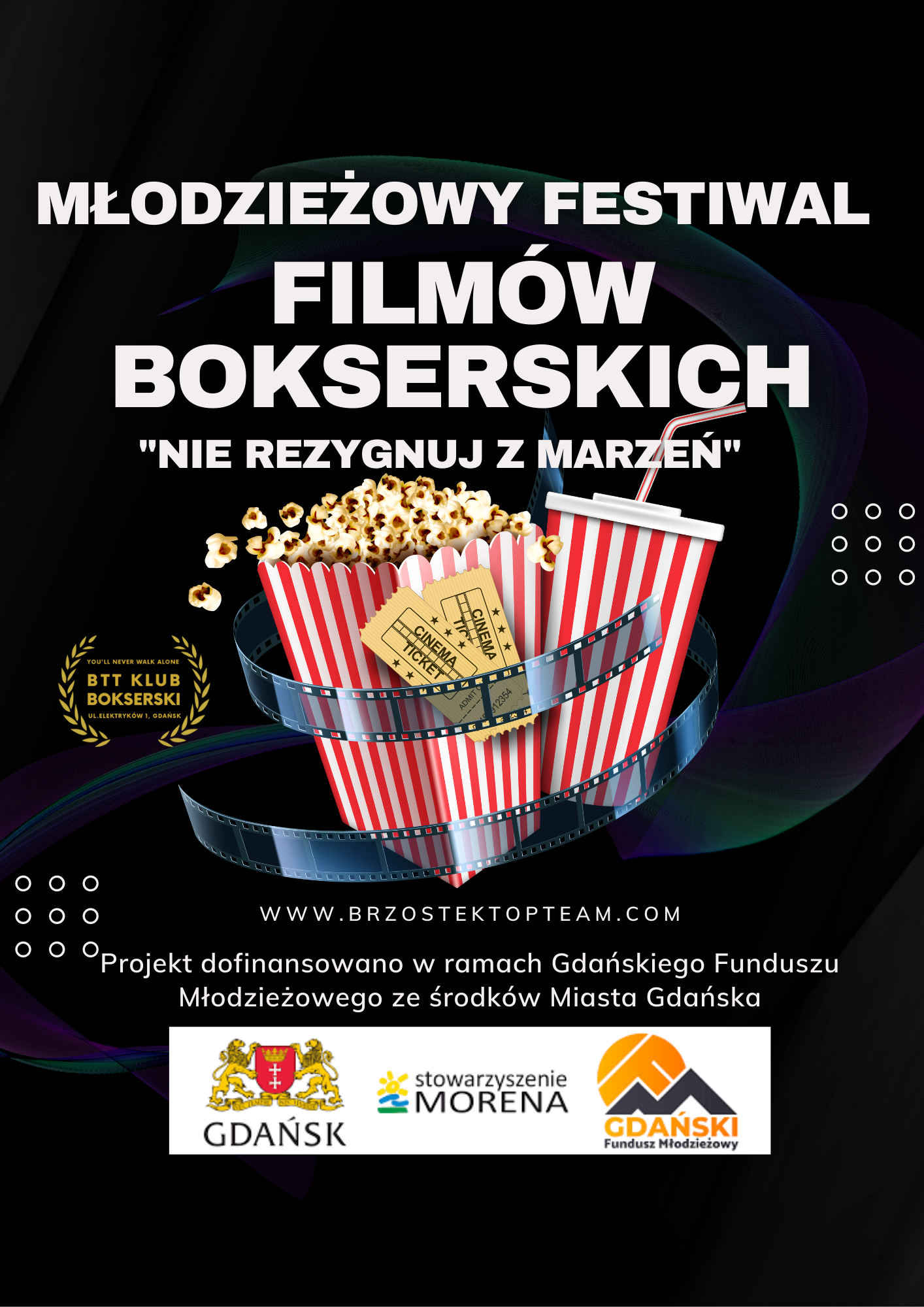 You are currently viewing Młodzieżowym festiwalem Filmów Bokserskich – „Nie rezygnuj z marzeń”.